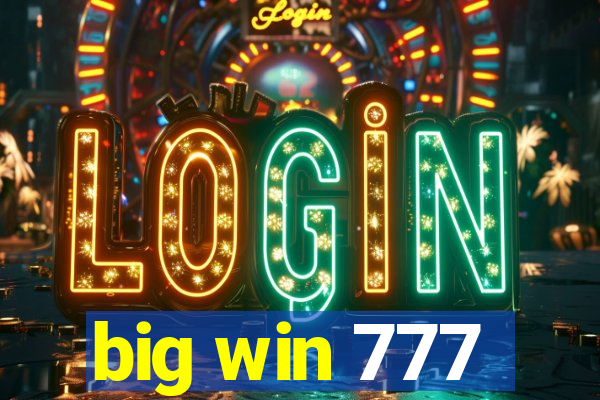 big win 777